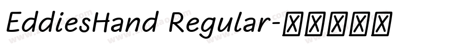 EddiesHand Regular字体转换